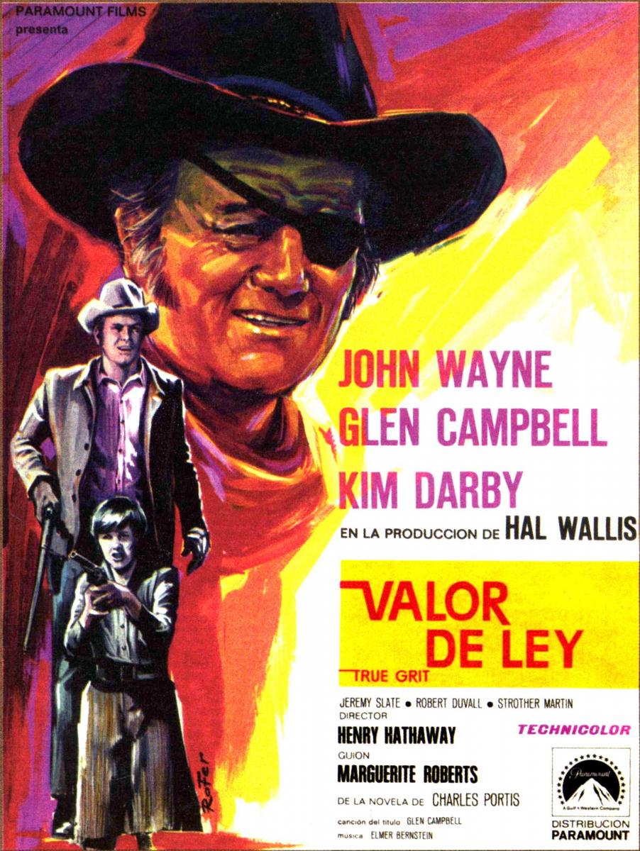 Cartel de la película "Valor de ley", protagonizada por John Wayne